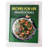 Recipes For Life By Healthy Choice