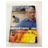 Anderson Cooper Dispatches From The Edge