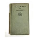 1922 Courage By J.M. Barrie (Peter Pan) First Edit