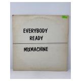 Everybody Ready By Mixmachine Vinyl Record