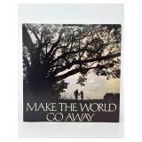 Make The World Go Away Vinyl Record