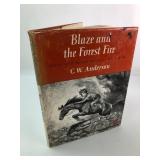 Blaze & The Forest Fire By C.W. Anderson
