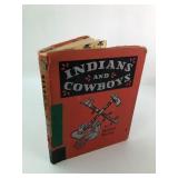 Indians & Cowboys By Sanford Tousey