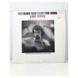Steve Borth Nothing Soothes The Soul LP