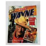The John Wayne Scrapbook By Lee Pfeiffer