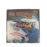 Joe Walsh - The Smoker You Drink, The Player You G