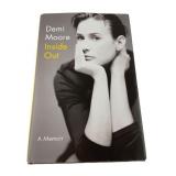 Demi Moore Inside Out A Memoir First Edition