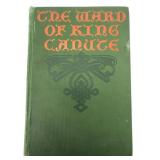 1903 Ottilie Liljencrantz The Ward of King Canute