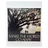 Make The World Go Away Vinyl Record
