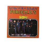 Force M.D.'s - Itchin' For A Scratch - [12'] - VG