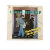 Elvin Bishop - Hometown Boy Makes Good!! - LP - G+