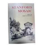 Stanford Mosaic, Edited by Edith R. Mirrielees