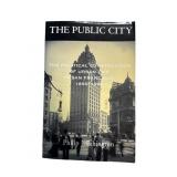 Philip J. Ethington, The Public City, 2001