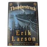 Erik Larson - Thunderstruck First Edition