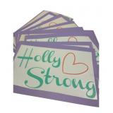 Holly Strong Vinyl Stickers, 6" x 4"