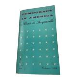 1945 Alexis de Tocqueville Democracy in America