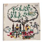 The Polish Folk Song Ensemble - Polish Folk Songs