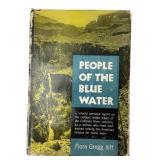 1954 People of the Blue Water by Flora Gregg Iliff