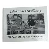 Celebrating Our History: 160 Years Ann Arbor News