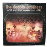 The Doobie Brothers - What Were Once Vices Are Now