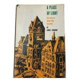 Leslie L. Hanawalt, A Place of Light: The History