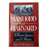 Kim Townsend - Manhood at Harvard