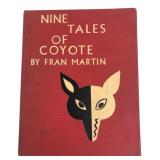 1950 Nine Tales of Coyote by Fran Martin Hardcover