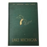 1944 The American Lakes Series Lake Michigan Book