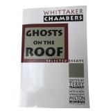 Whittaker Chambers Ghosts on the Roof Essays