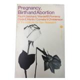 1958 Pregnancy, Birth and Abortion, Gebhard et al.