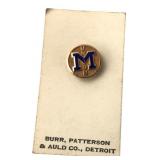 Burr, Patterson & Auld Co. Michigan Union Pin
