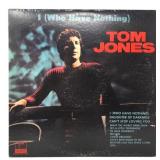 Tom Jones - I (Who Have Nothing) - LP - VG+
