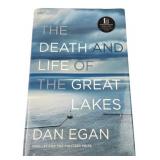 The Death and Life of the Great Lakes by Dan Egan