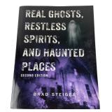 Brad Steiger Real Ghosts, Restless Spirits, Haunte