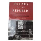 Carl F. Kaestle - Pillars of the Republic - Book