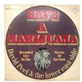 David Peel - Have A Marijuana - LP - VG+