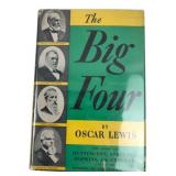 1938 Oscar Lewis The Big Four Book