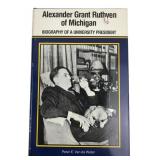 Alexander Grant Ruthven of Michigan Biography Book