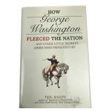 Phil Mason - How George Washington Fleeced the Nat