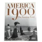 Judy Crichton - America 1900: The Turning Point -
