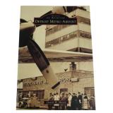Signed Daniel W. Mason Detroit Metro Airport Book