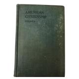 1914 American Citizenship by Charles A. Beard Book