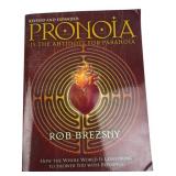 Rob Brezsny Pronoia Is the Antidote for Paranoia