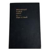 1914 Edgar A. Guest Breakfast Table Chat Book