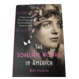 Bibi Gaston The Loveliest Woman in America Book