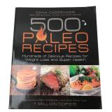 Dana Carpender 500 Paleo Recipes Cookbook