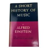Alfred Einstein A Short History of Music Book