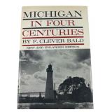 F. Clever Bald Michigan in Four Centuries Book