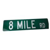 8 Mile Rd Metal Novelty Street Sign