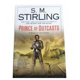 S. M. Stirling Prince of Outcasts Book